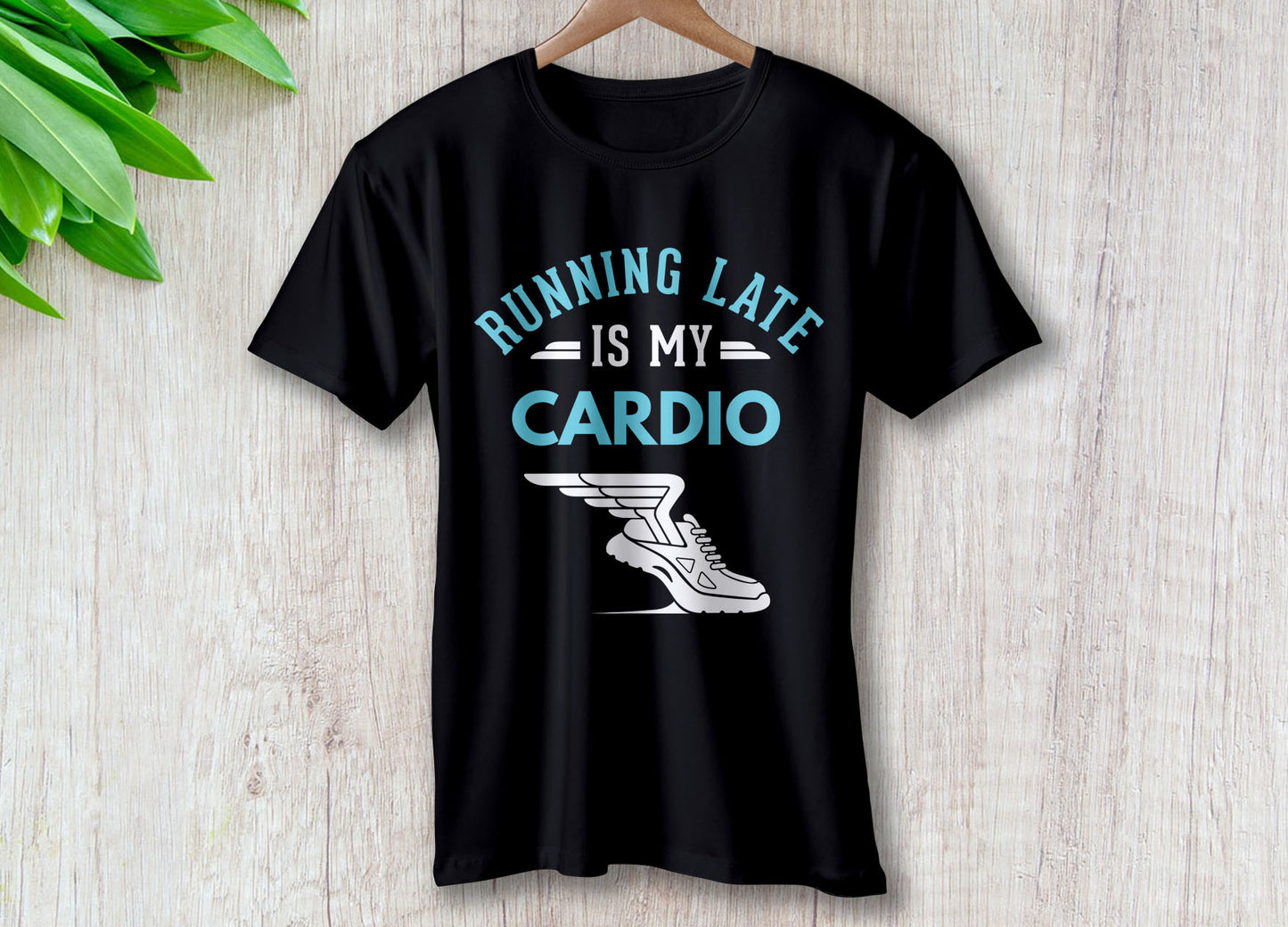 Running Late Is My Cardio