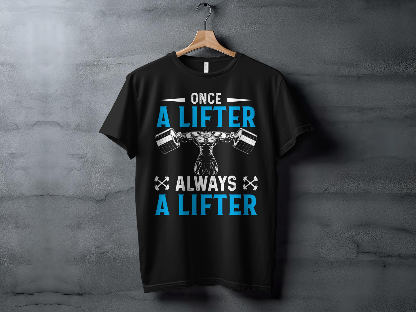 Once A lifter Always A lifter