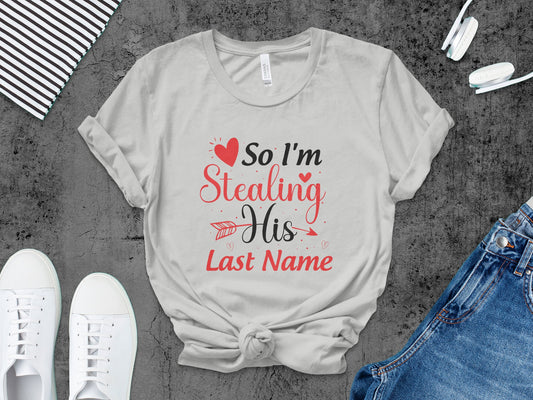 So Im Stealing His Last Name