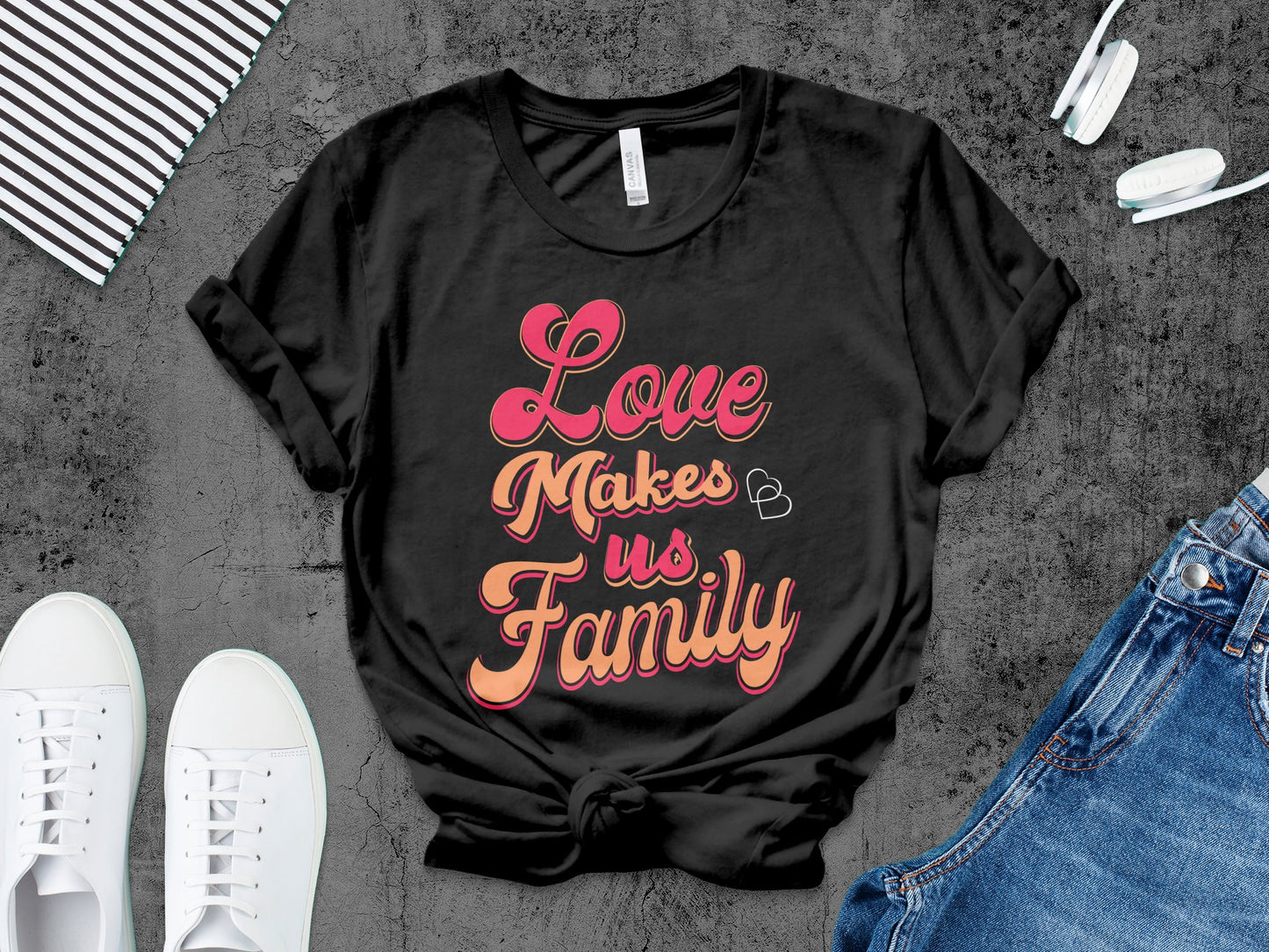 Love Makes Us Family