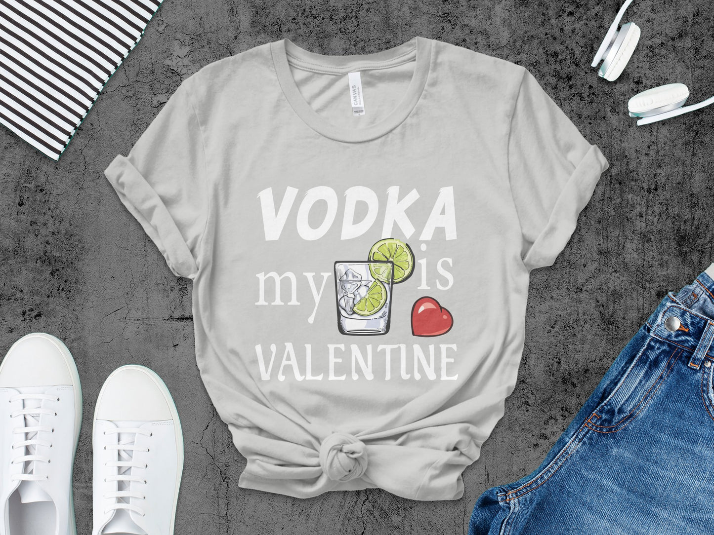 Vodka is My Valentine
