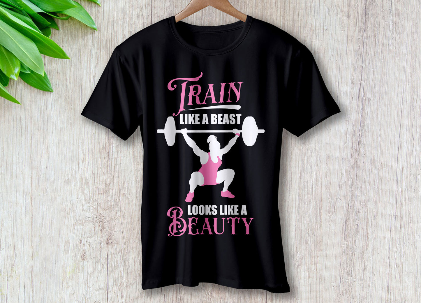 Train Like A Beast Look Like A Beauty