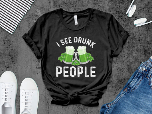 I See Drunk People