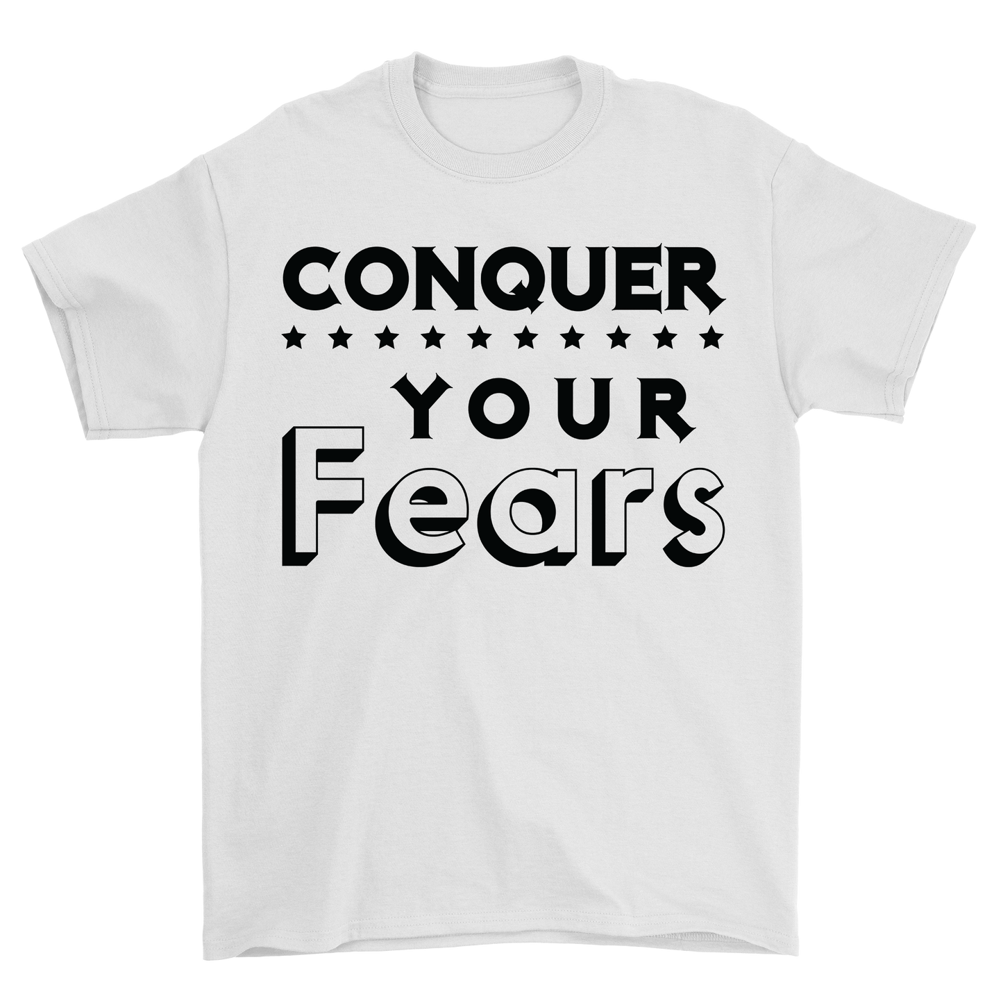 Conquer Your Fears
