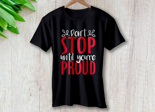 Don't Stop until Your Proud – travel - inspired Clothing by Aroundtheworldinarush