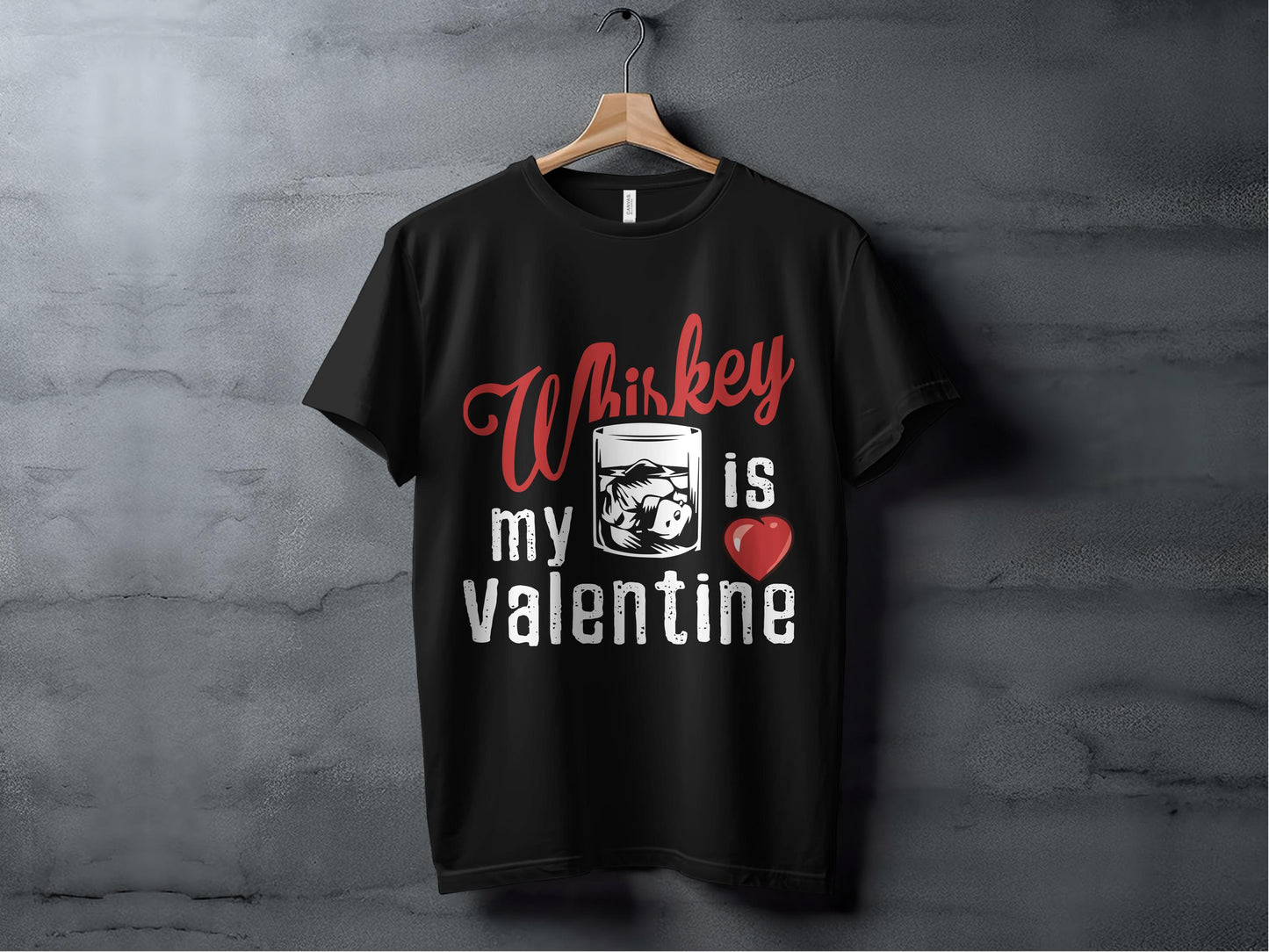 Whiskey is My Valentine