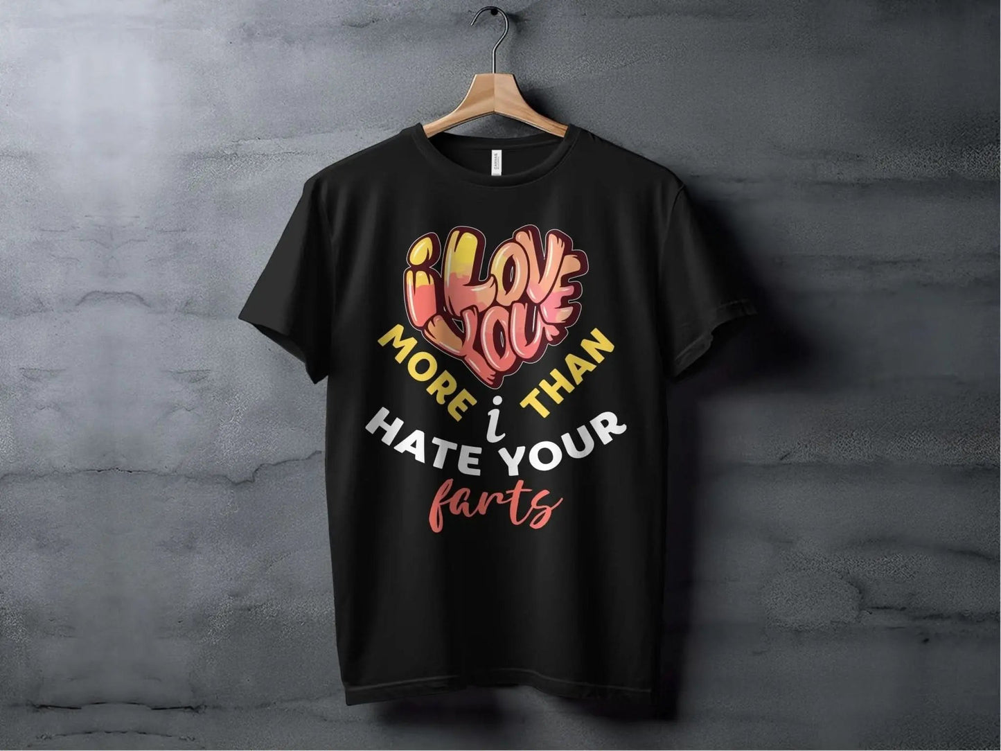 I love You More that I hate Your Farts – travel - inspired by Aroundtheworldinarush