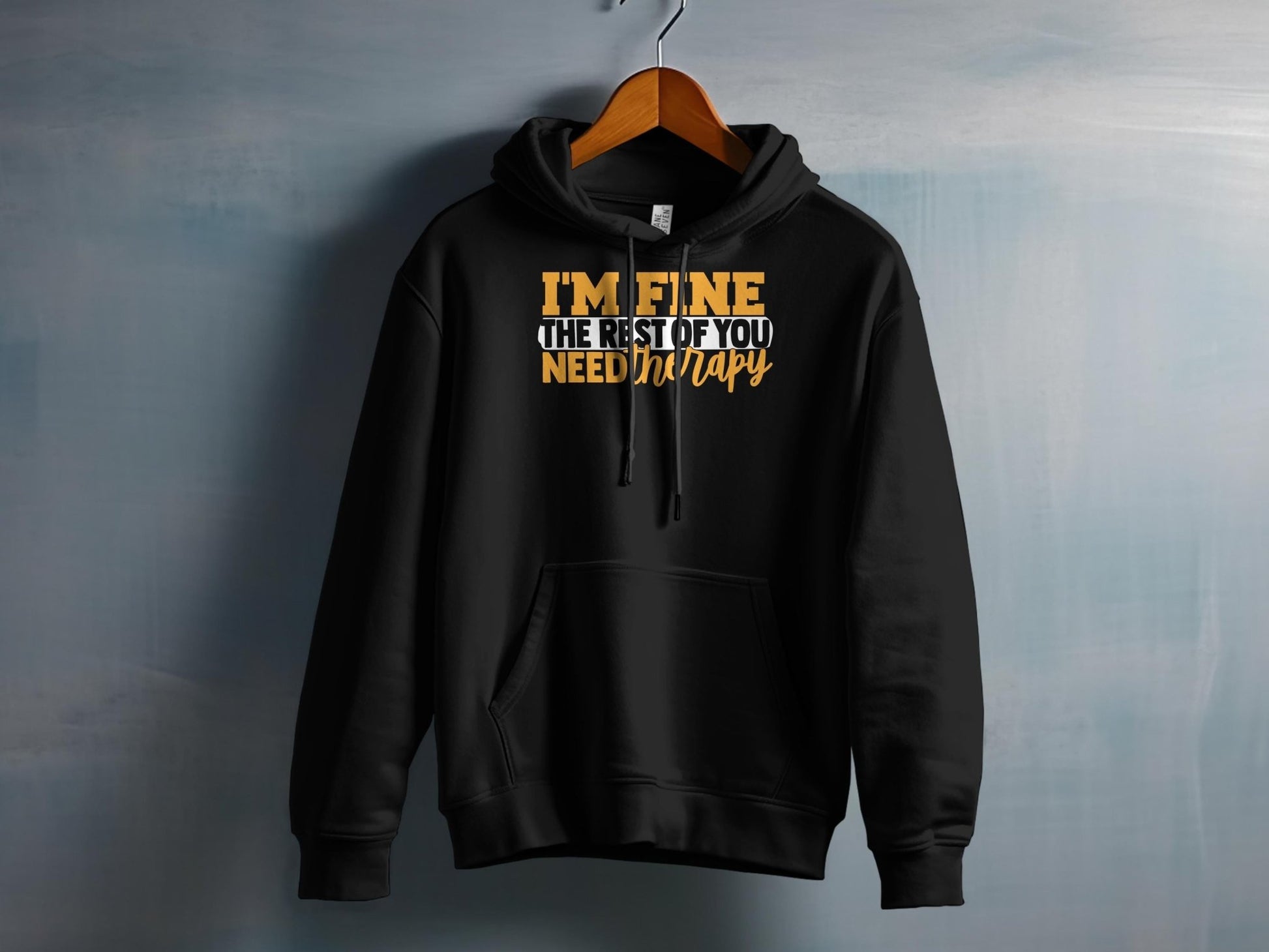 Im Fine The Rest Of You Need Therapy – travel - inspired Clothing by Aroundtheworldinarush