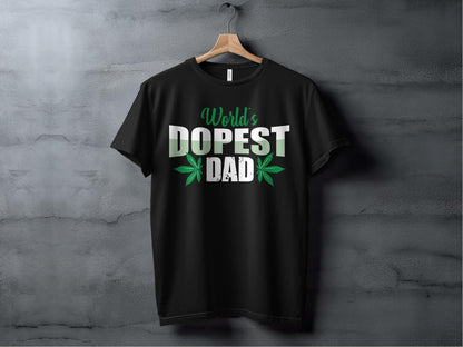Worlds Dopest Dad – travel - inspired by Aroundtheworldinarush