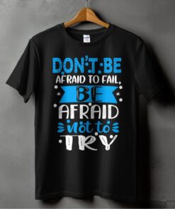 dont-be-afraid-to-fail-be-afraid-not-to-try-clothing-around-the-world-in-a-rush-9139765