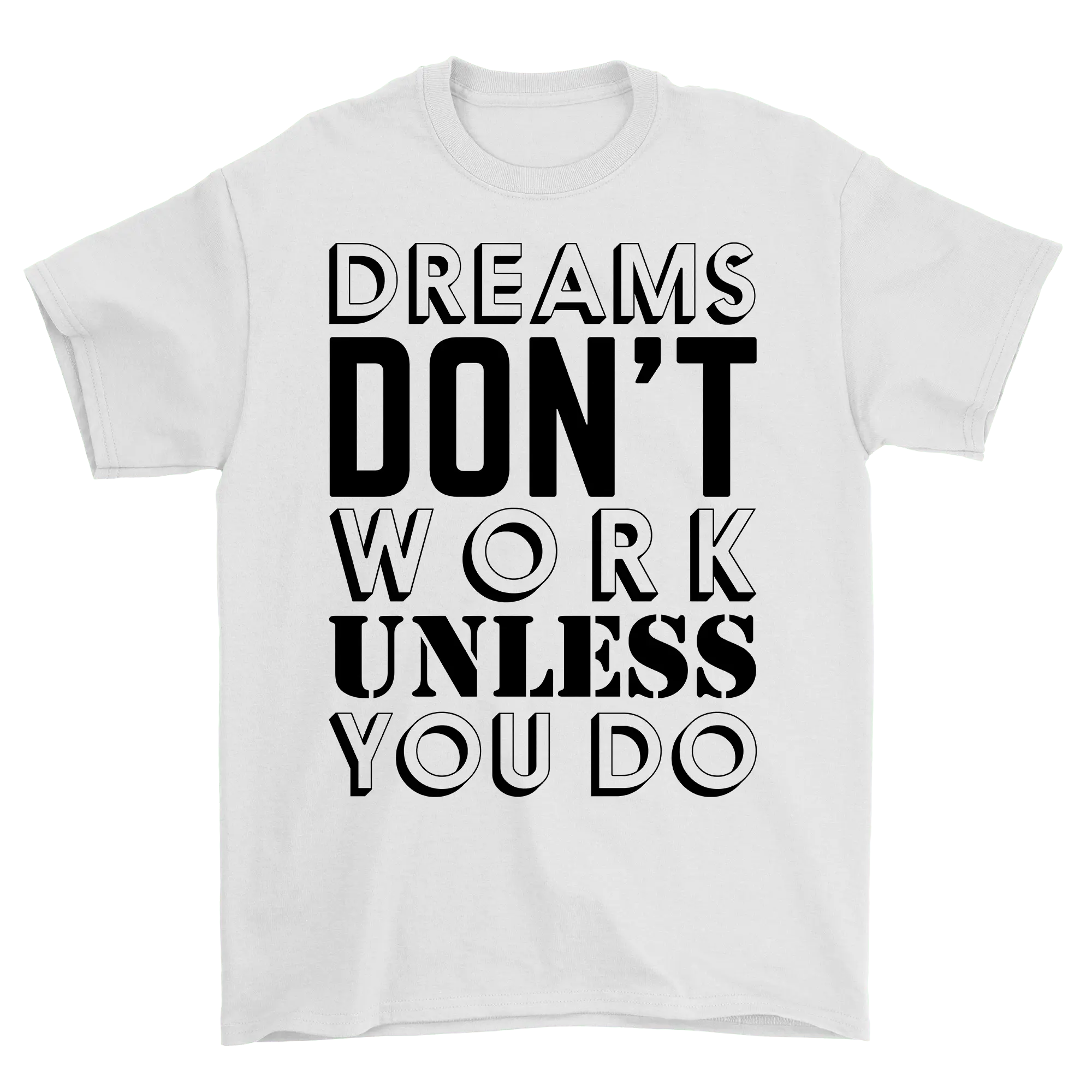 dreams-dont-work-unless-you-do-clothing-around-the-world-in-a-rush-2868511