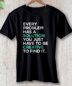 every-problem-has-a-solution-you-just-have-to-be-creative-to-find-it-around-the-world-in-a-rush-5897324