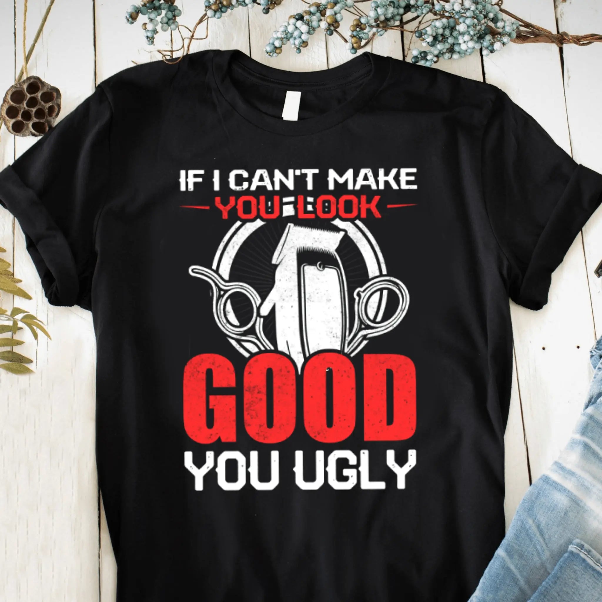 if-i-cant-make-you-look-good-you-ugly-clothing-around-the-world-in-a-rush-4039385